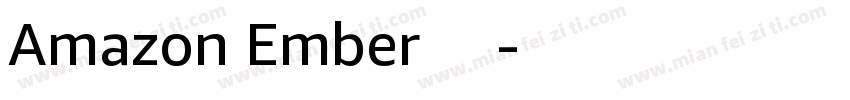 Amazon Ember 字体字体转换